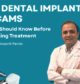 Banner image titled “10 Dental Implant Scams You Should Know Before Getting Treatment” featuring Dr. Swapnil Pande in a white dental coat standing with folded arms on a blue background, along with dental implant illustrations.